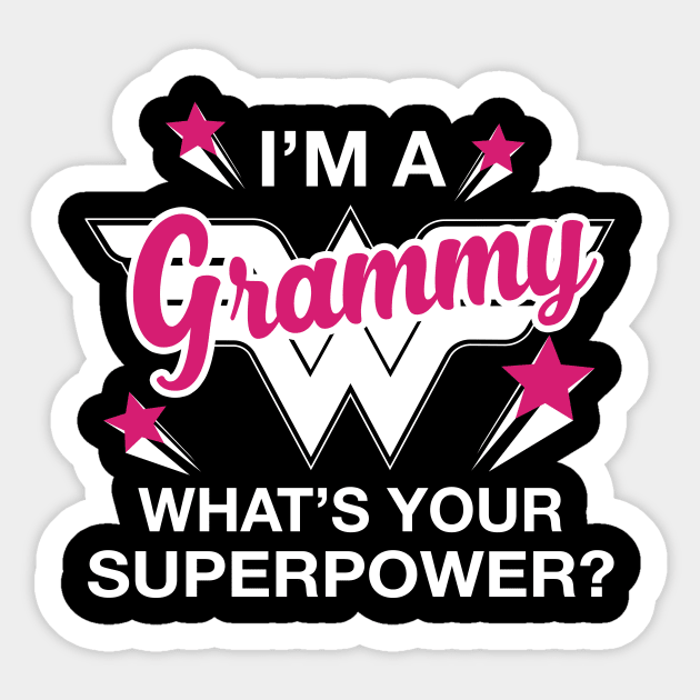 I'm A Grammy What's Your Superpower? Personalized Grandma Shirt Sticker by bestsellingshirts